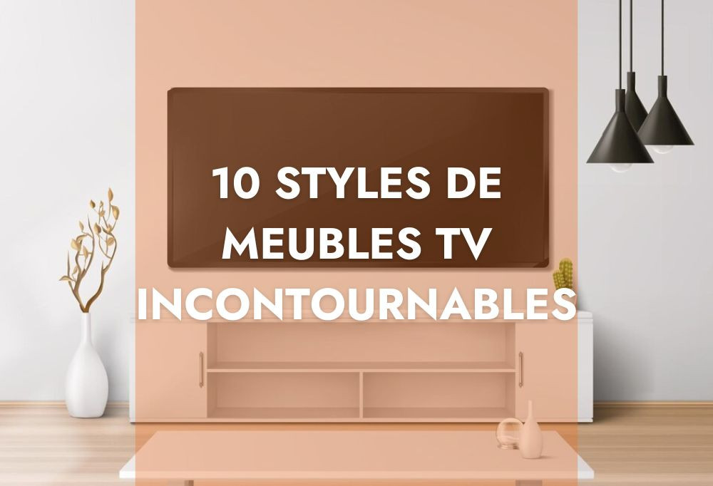 Top 10 estilos de muebles de televisión
